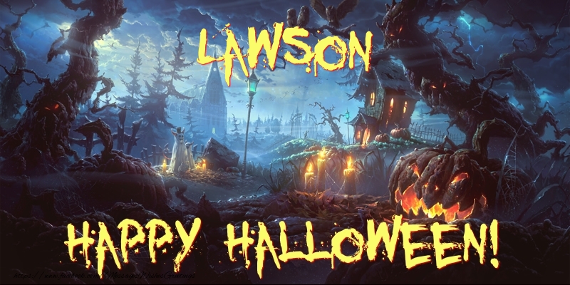 Greetings Cards for Halloween - Lawson Happy Halloween!