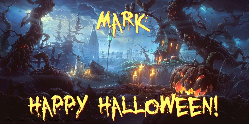 Greetings Cards for Halloween - Mark Happy Halloween!