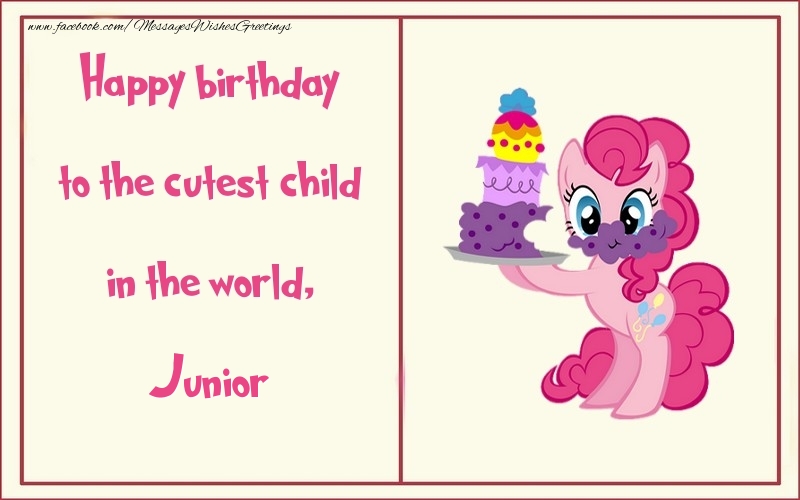 Greetings Cards for kids - Animation & Cake | Happy birthday to the cutest child in the world, Junior