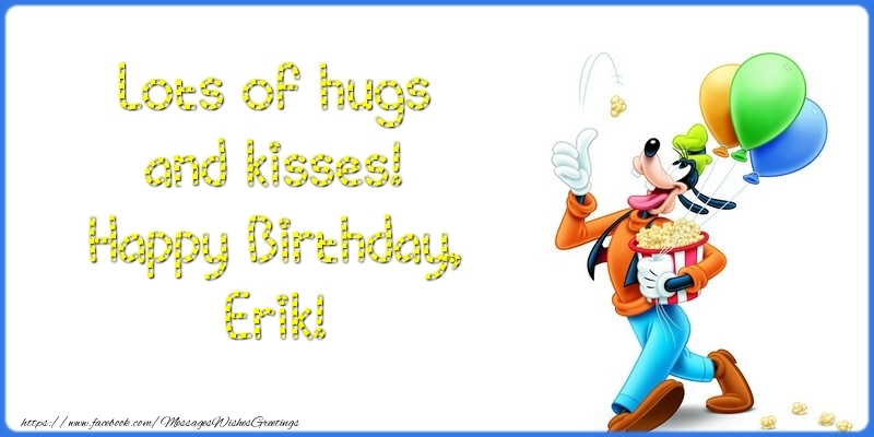 Greetings Cards for kids - Lots of hugs and kisses! Happy Birthday, Erik