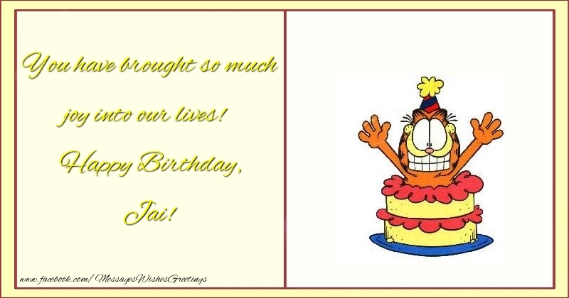 Greetings Cards for kids - You have brought so much joy into our lives! Happy Birthday, Jai