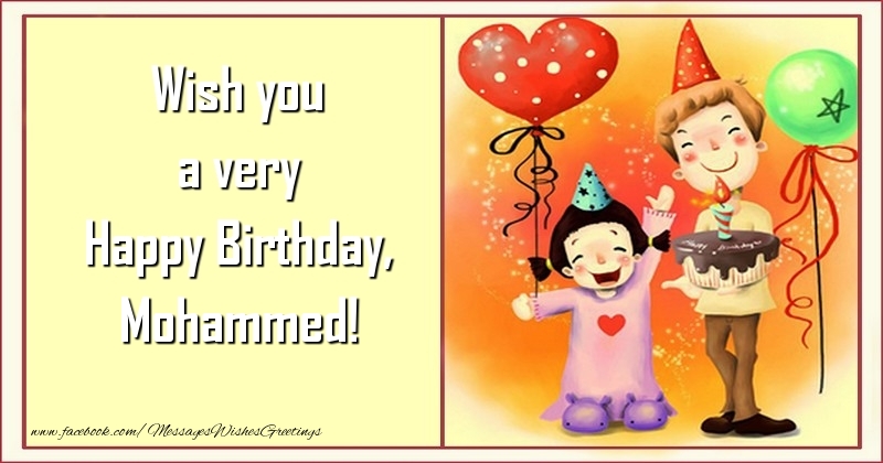 Greetings Cards for kids - Wish you a very Happy Birthday, Mohammed