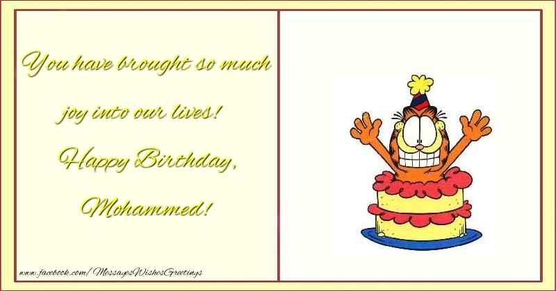 Greetings Cards for kids - You have brought so much joy into our lives! Happy Birthday, Mohammed