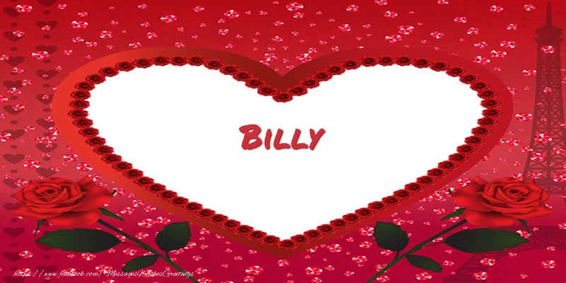 Greetings Cards for Love - Name in heart  Billy