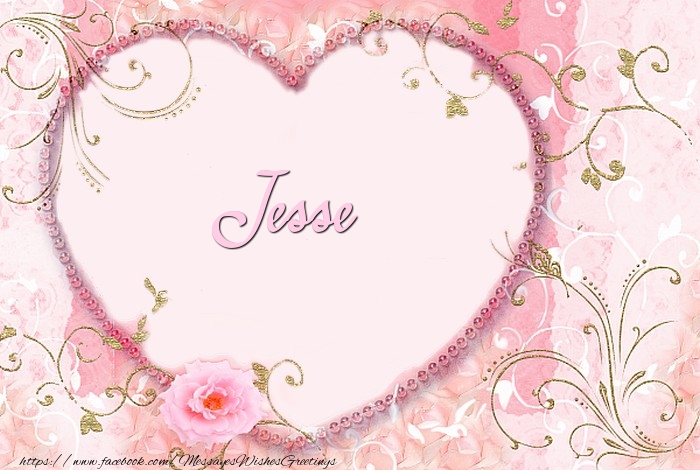 Greetings Cards for Love - Jesse