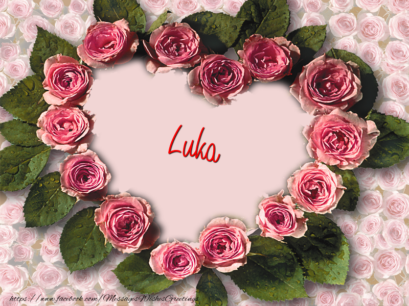 Greetings Cards for Love - Luka