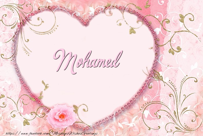 Greetings Cards for Love - Mohamed