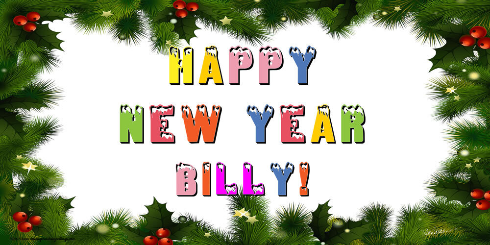 Greetings Cards for New Year - Happy New Year Billy!