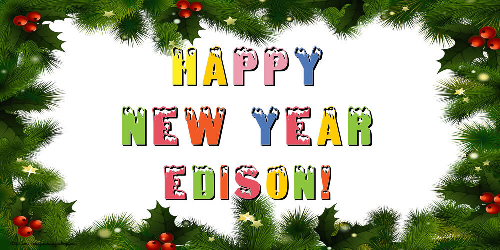 Greetings Cards for New Year - Happy New Year Edison!