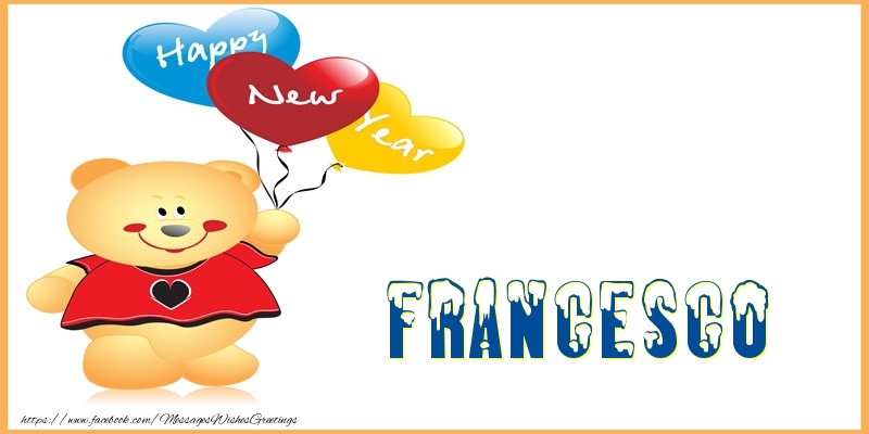 Greetings Cards for New Year - Happy New Year Francesco!