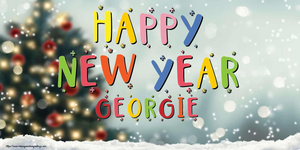 Greetings Cards for New Year - Happy New Year Georgie!