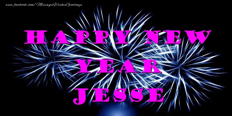 Greetings Cards for New Year - Fireworks | Happy New Year Jesse