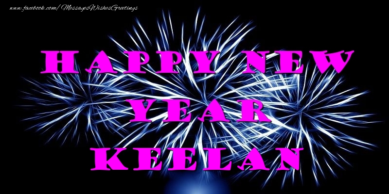 Greetings Cards for New Year - Fireworks | Happy New Year Keelan