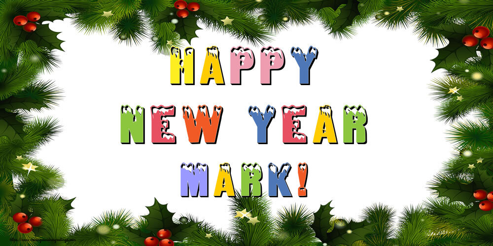 Greetings Cards for New Year - Happy New Year Mark!