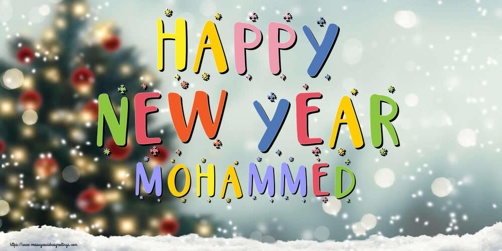 Greetings Cards for New Year - Happy New Year Mohammed!