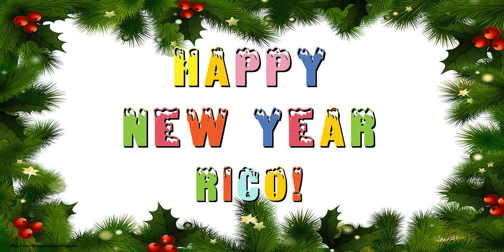 Greetings Cards for New Year - Christmas Decoration | Happy New Year Rico!