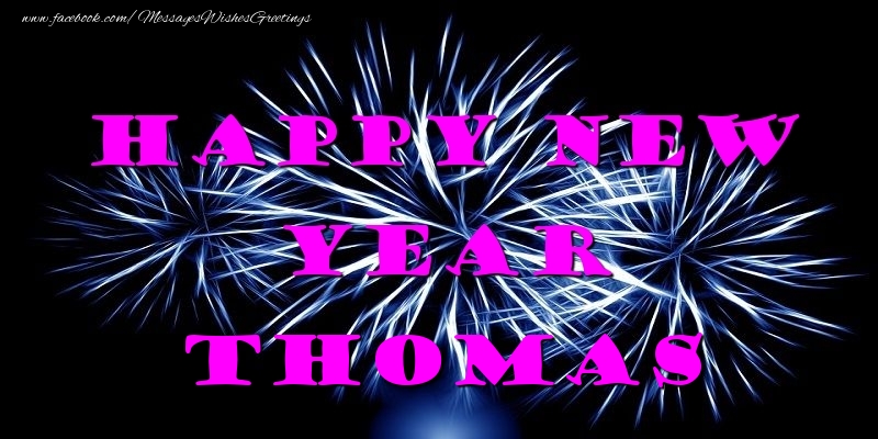 Greetings Cards for New Year - Happy New Year Thomas