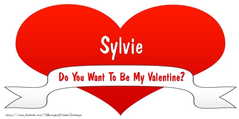 Greetings Cards for Valentine's Day - Sylvie Do You Want To Be My Valentine?