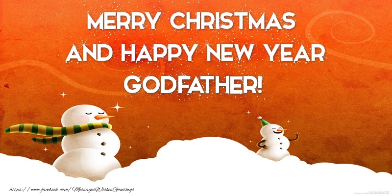 Greetings Cards for Christmas for Godfather - Merry christmas and happy new year godfather!