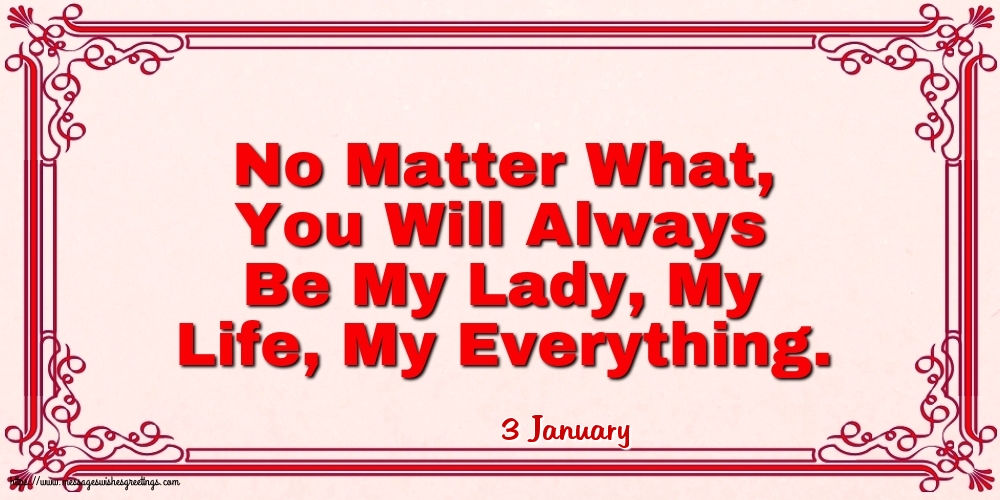 Greetings Cards of 3 January - 3 January - No Matter What