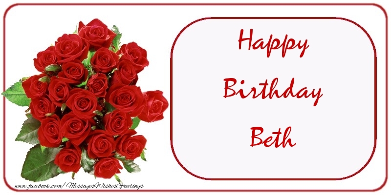 Greetings Cards for Birthday - Bouquet Of Flowers & Roses | Happy Birthday Beth