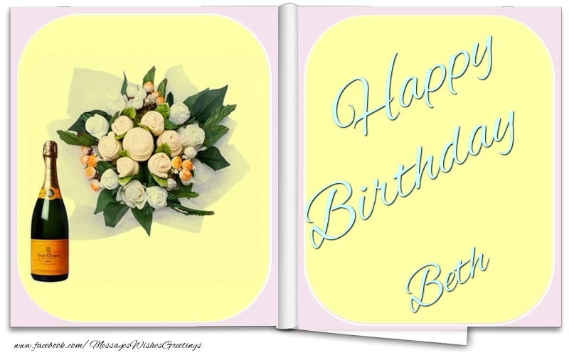 Greetings Cards for Birthday - Bouquet Of Flowers & Champagne | Happy Birthday Beth
