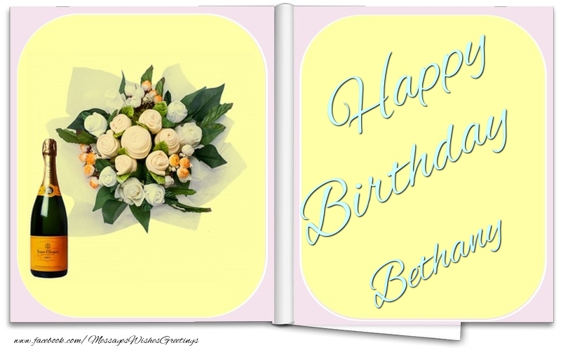Greetings Cards for Birthday - Bouquet Of Flowers & Champagne | Happy Birthday Bethany