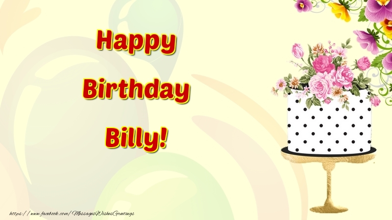 Greetings Cards for Birthday - Cake & Flowers | Happy Birthday Billy