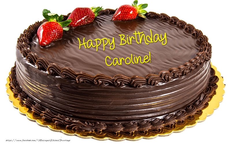  Greetings Cards for Birthday - Cake | Happy Birthday Caroline!