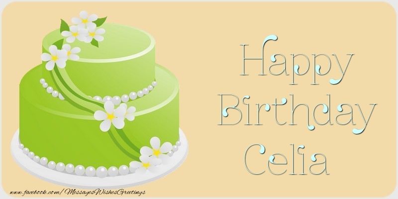 Greetings Cards for Birthday - Cake | Happy Birthday Celia