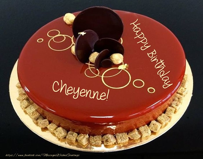 Greetings Cards for Birthday -  Cake: Happy Birthday Cheyenne!