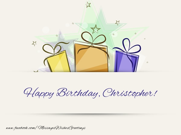 Greetings Cards for Birthday - Gift Box | Happy Birthday, Christopher!