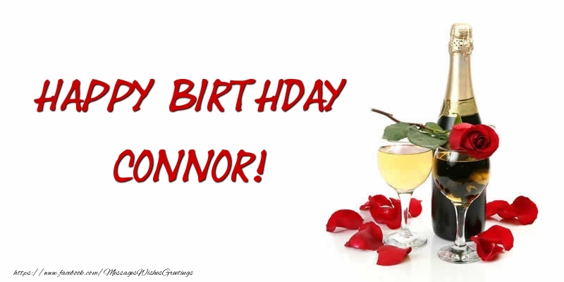 Greetings Cards for Birthday - Champagne | Happy Birthday Connor
