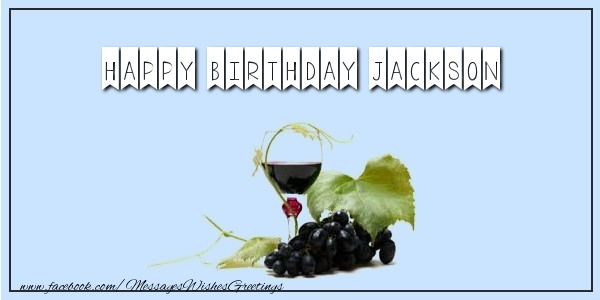 Greetings Cards for Birthday - Champagne | Happy Birthday Jackson