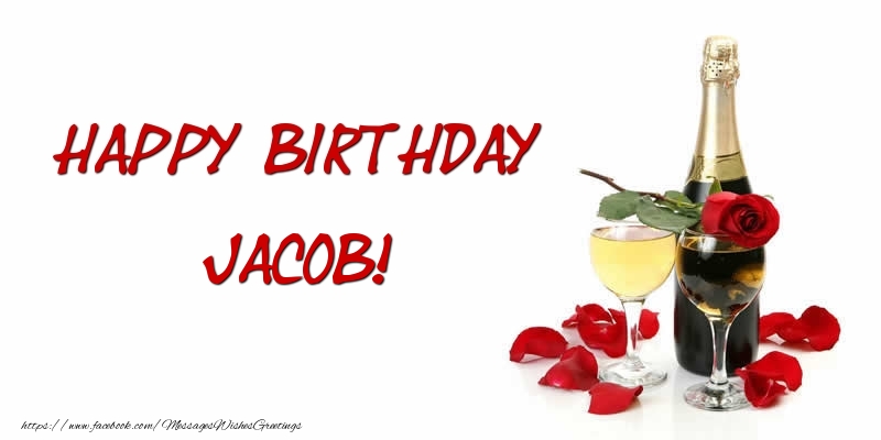 Greetings Cards for Birthday - Champagne | Happy Birthday Jacob