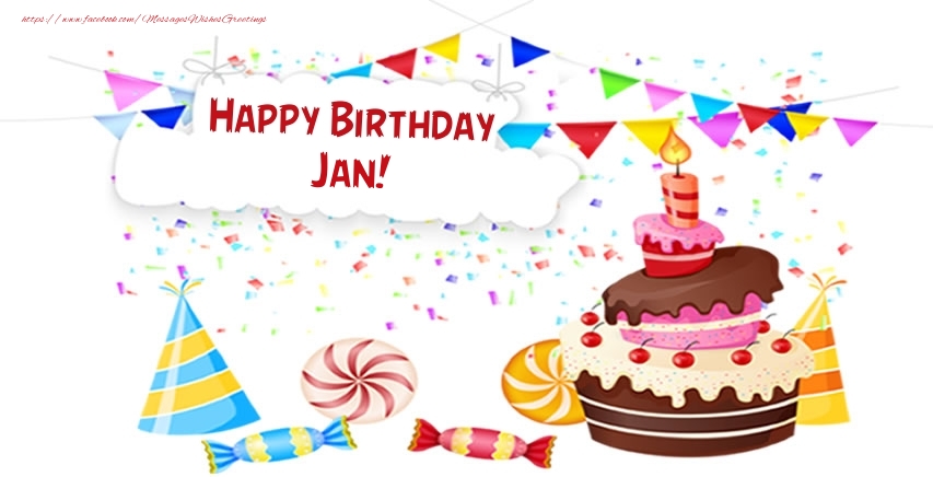 Greetings Cards for Birthday - Cake & Candy & Party | Happy Birthday Jan!