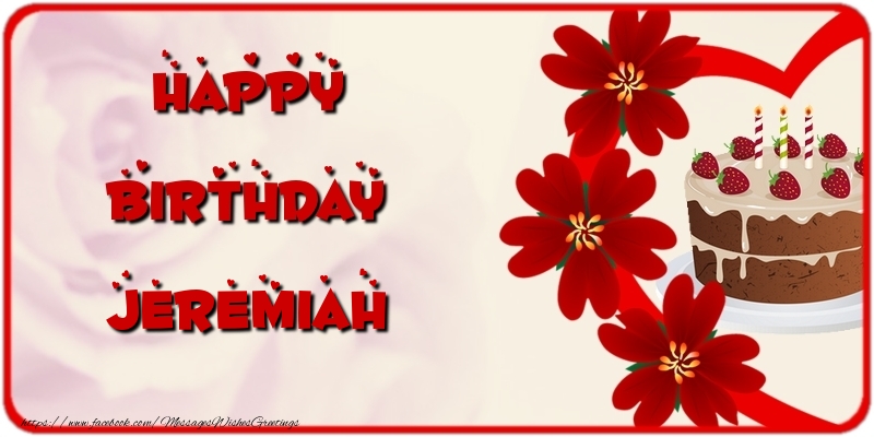 Greetings Cards for Birthday - Cake & Flowers | Happy Birthday Jeremiah