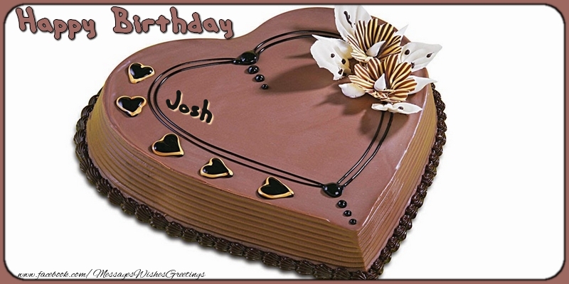 Greetings Cards for Birthday - Cake | Happy Birthday, Josh!