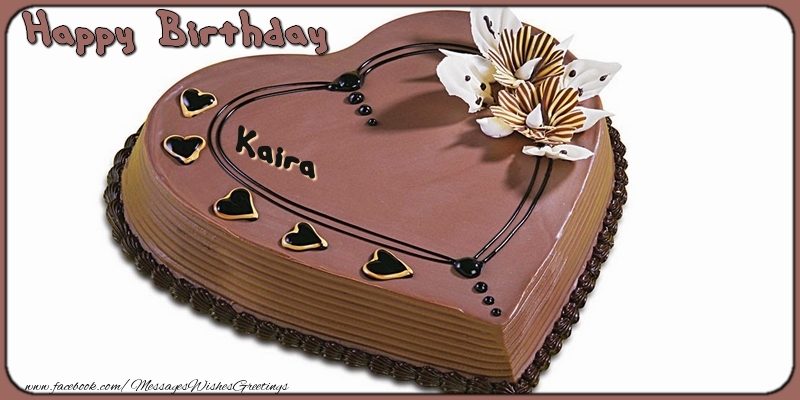 Greetings Cards for Birthday - Cake | Happy Birthday, Kaira!