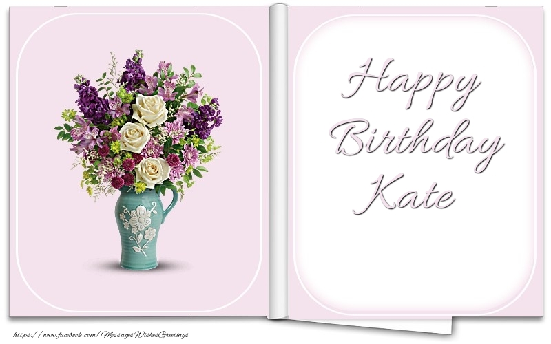  Greetings Cards for Birthday - Bouquet Of Flowers | Happy Birthday Kate