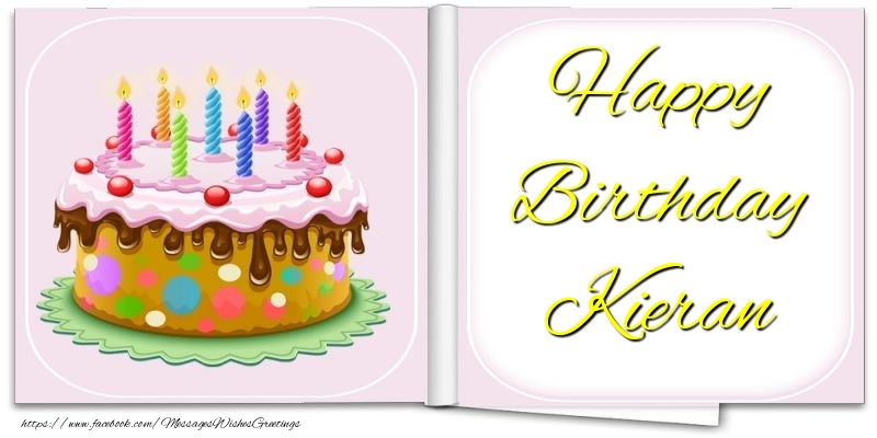 Greetings Cards for Birthday - Cake | Happy Birthday Kieran