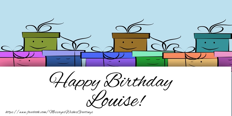  Greetings Cards for Birthday - Gift Box | Happy Birthday Louise!