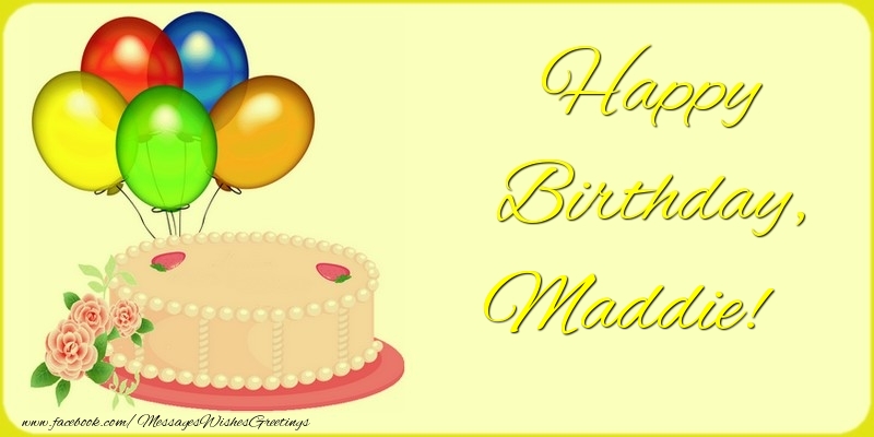 Greetings Cards for Birthday - Balloons & Cake | Happy Birthday, Maddie