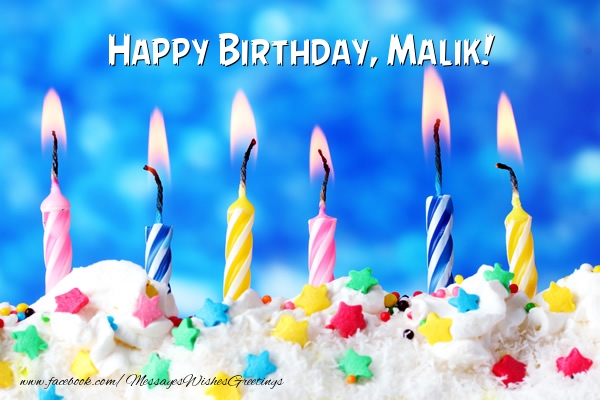 Greetings Cards for Birthday - Cake & Candels | Happy Birthday, Malik!