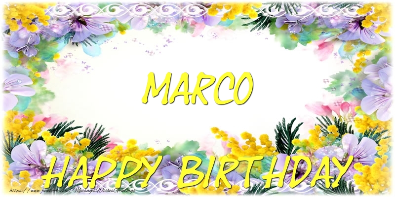Greetings Cards for Birthday - Flowers | Happy Birthday Marco