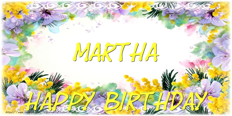 Greetings Cards for Birthday - Flowers | Happy Birthday Martha