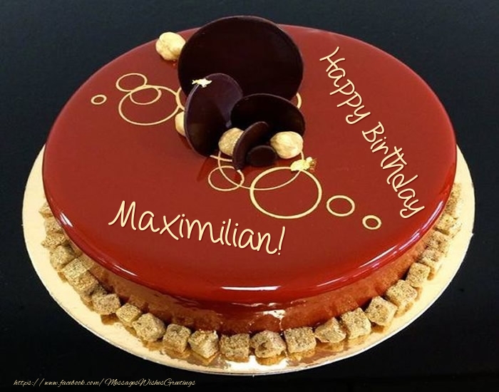 Greetings Cards for Birthday -  Cake: Happy Birthday Maximilian!