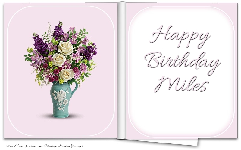 Greetings Cards for Birthday - Bouquet Of Flowers | Happy Birthday Miles