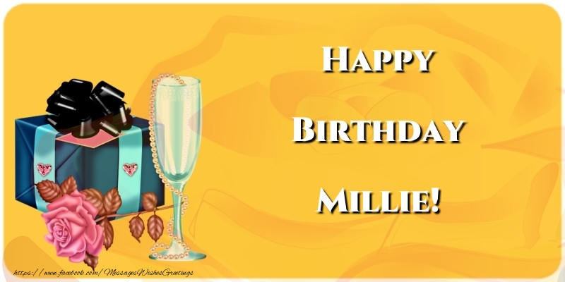 Greetings Cards for Birthday - Champagne & Gift Box & Roses | Happy Birthday Millie