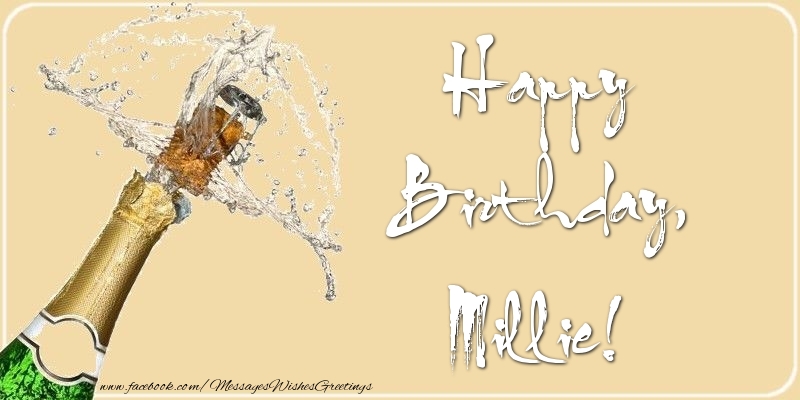Greetings Cards for Birthday - Champagne | Happy Birthday, Millie